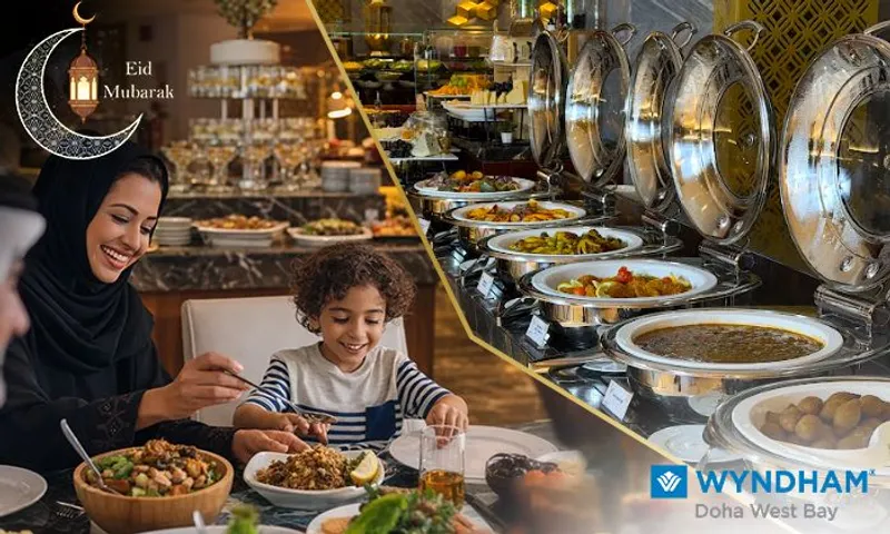 Eid Brunch Buffet Celebration at Wyndham Doha West Bay!