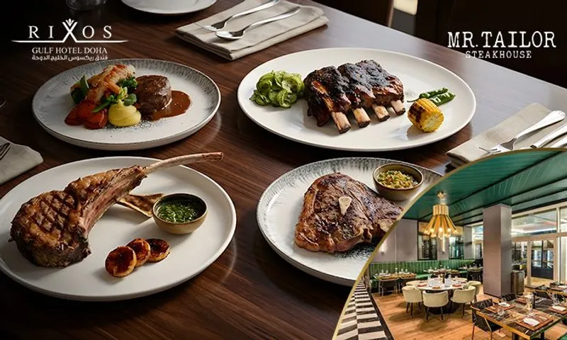 Premium Steakhouse Selection at Mr. Tailor, Rixos Gulf Hotel Doha!